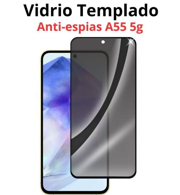 8(8) Vidrio Templado Anti-espías para A55 5g