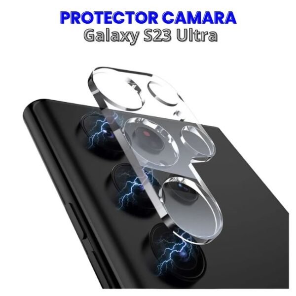 PROTECTOR DE CAMARA GALAXY S23 ULTRA Protector de Cámara S23 Ultra