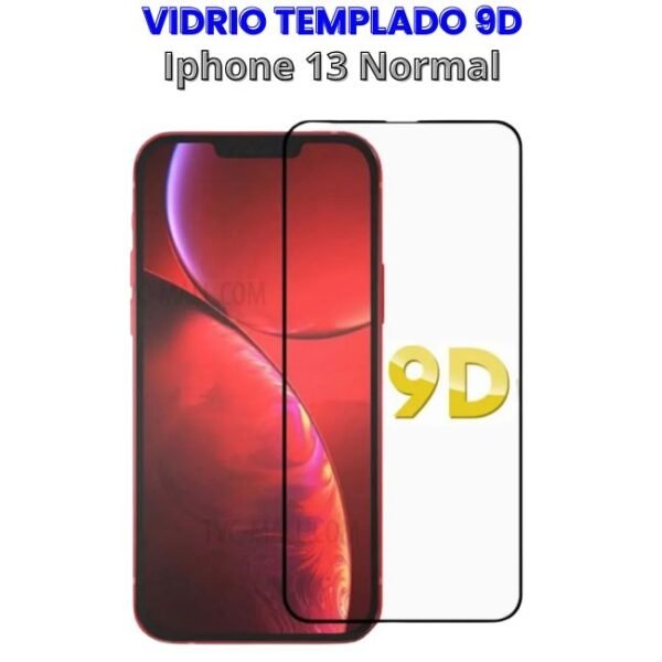 VIDRIO TEMPLADO 9D IPHONE 13 NORMAL Vidrio Templado 9D para Iphone 13 Normal