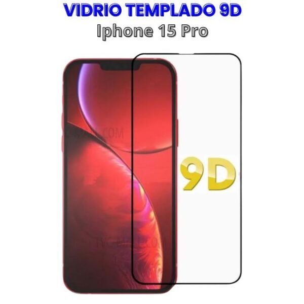 Vidrio Templado 9D Iphone 15 Pro