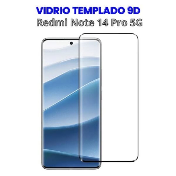 VIDRIO TEMPLADO 9D REDMI NOTE 14 PRO 5G Vidrio Templado 9D para Redmi Note 14 Pro 5g
