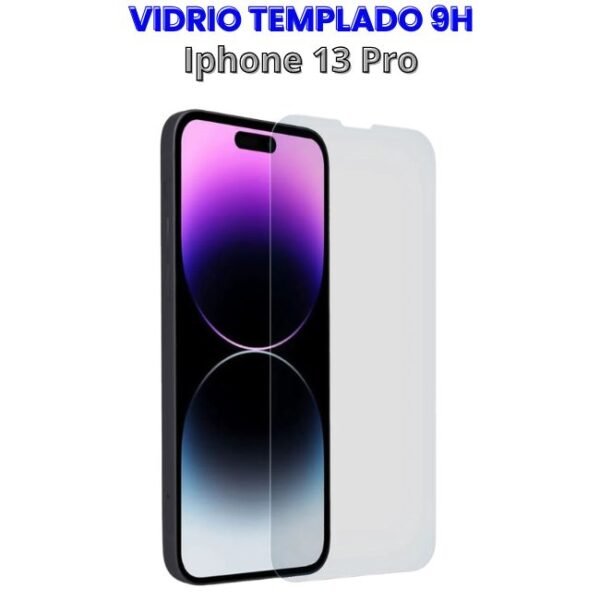 VIDRIO TEMPLADO 9H IPHONE 13 PRO Vidrio Templado Transparente 9H Iphone 13 Pro