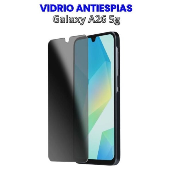 VIDRIO ANTIESPIAS GALAXY A26 5G Vidrio Templado Anti-espías para A26 5g