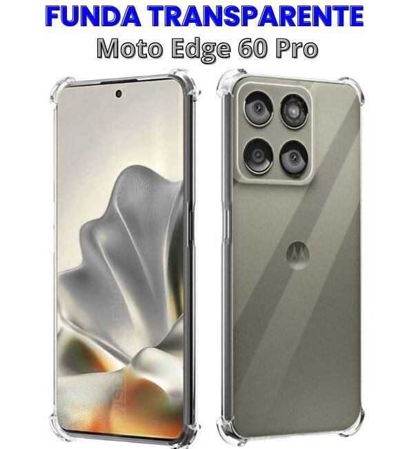 Funda para Moto Edge 60 Pro Transparente Antishock