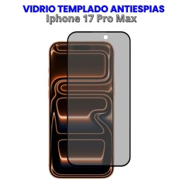 Vidrio Templado Antiespias Iphone 17 Pro Max
