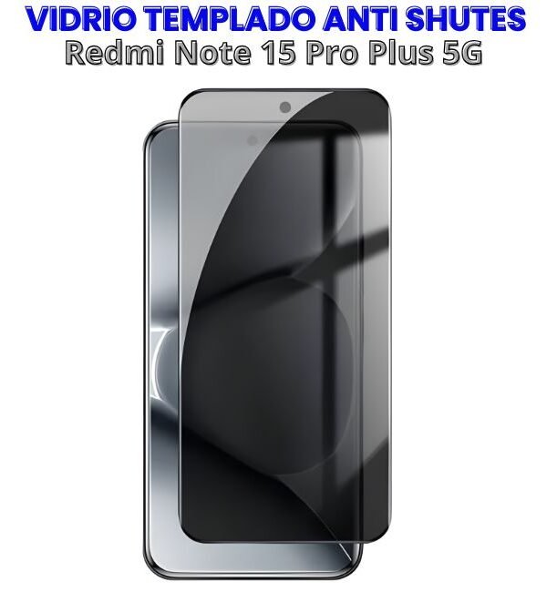 Vidrio Templado Antiespias Redmi Note 15 Pro Plus 5g