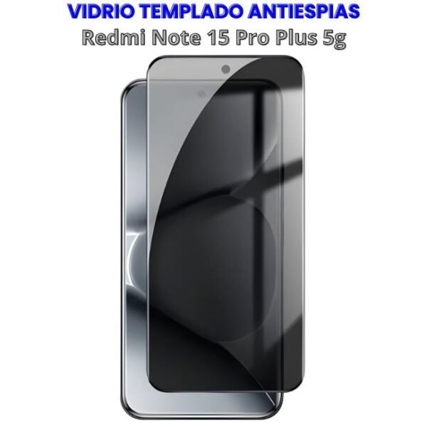 7(14) Vidrio Templado Antiespias Redmi Note 15 Pro Plus 5g