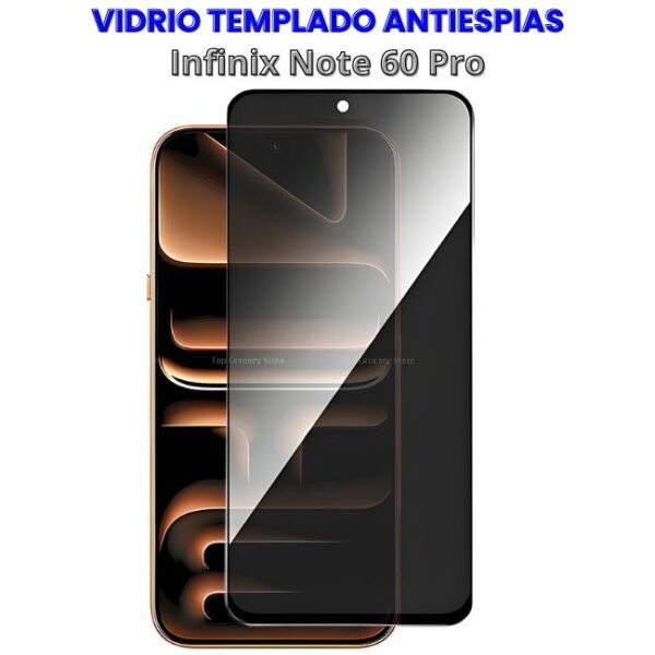 VIDRIO ANTIESPIAS INFINIX NOTE 60 PRO 5G Vidrio Templado Antiespias Infinix Note 60 Pro 5g